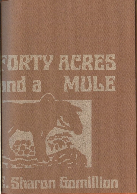 Forty Acres And A Mule - cover
